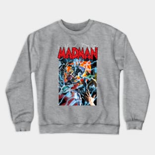 MADMAN painted by Alex Ross! Crewneck Sweatshirt